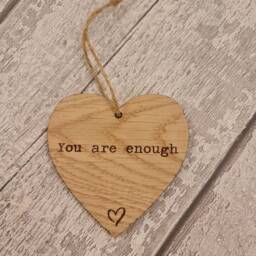 You Are Enough. Wooden Quote Hanging Heart. Best Friend Gift. 8.5x8.5cm With Twine To Hang. Hug in The Post - thumbnail 2