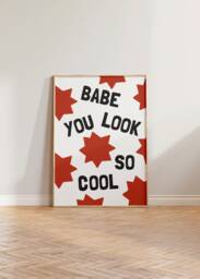 Babe You Look So Cool Print, Colourful Retro Music Wall Art, Y2K Positive Quote Bright Decor, Pink, Green, Copper, Blue Poster - thumbnail 1