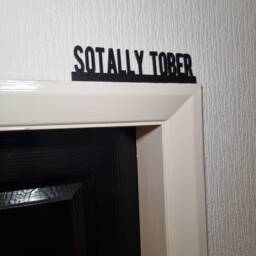 Sotally Tober Door Topper, Shelf Decor, Wall Quirky Home Interior Gift, Door Decoration - thumbnail 2
