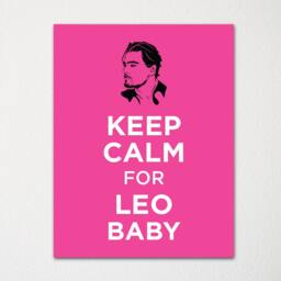 Keep Calm For Leo Baby - Fine Art Print Choice Of Color Purchase 3 & Receive 1 Free - thumbnail 1