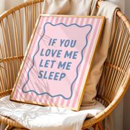 If You Love Me Let Sleep Art Print, Funny Cute Bedroom Wall Art, Pastel Pink & Blue Striped Room Decor - thumbnail 3