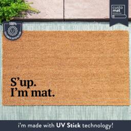 S'up. I'm Mat. - Cheeky Personified Door Mat New Home Gift Funny Housewarming - thumbnail 1