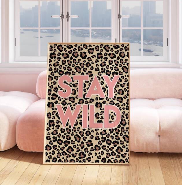 stay Wild Print, Leopard Safari Wall Art, Kids Bedroom Decor, Nursery Playroom Poster, Girl's Room 1032 - image 1