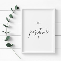 I Am Positive Print - Inspirational Affirmation Wall Art Unframed - thumbnail 1
