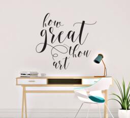 "Vinyl Wall Decal ""How Great Thou Art" - thumbnail 1