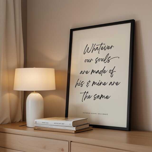 Wuthering Heights Print, Whatever Our Souls Are Made Of - Emily Bront?? Quote Poster, Minimal Wall Art - image 1