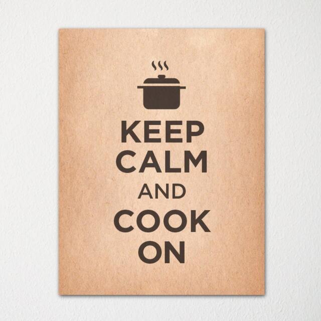Keep Calm & Cook On - Fine Art Print Choice Of Color Purchase 3 Receive 1 Free - image 1