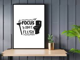 Focus Aim Flush Funny Bathroom Print - Toilet Cloakroom Wall Home Gift Bespoke Poster A5 A4 A3 Framed - thumbnail 1