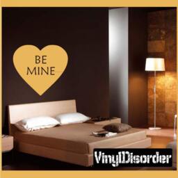 Be Mine - Vinyl Wall Decal Quotes Sticker Hd054Et - thumbnail 1