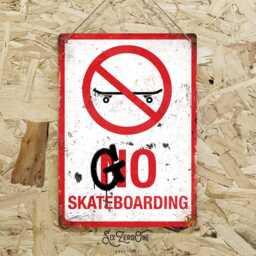 Go Skateboarding Metal Sign - Warning No Skate Vintage Worn Look Mancave Bedroom - thumbnail 3