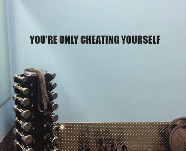 Fitness Motivation Wall Sticker Decal. You're Only Cheating Yourself, Gym - image 1