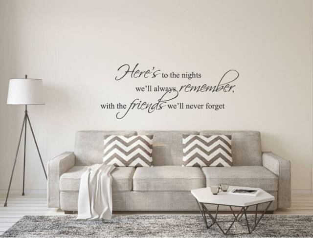 Friends Wall Sticker Quote, Friends Decal, Art, Decor, Here's To The Nights, Living Room Decor - image 1