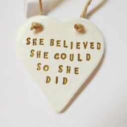 She Believed Inspiring Quote Heart Ornament Empowering Girls Phrase Plaque Meaningful Friends Family Gift - thumbnail 2