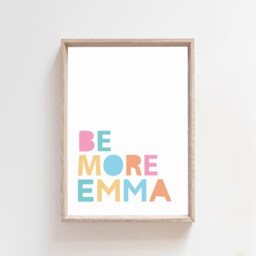 Girls Nursery Prints, Bedroom Pastel Colours, Name Print, Wall Art, Playroom Be You Print - thumbnail 1