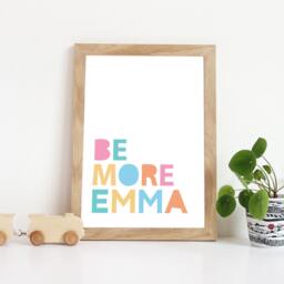 Girls Nursery Prints, Bedroom Pastel Colours, Name Print, Wall Art, Playroom Be You Print - thumbnail 2