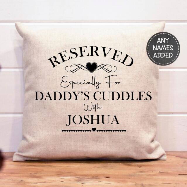 Personalized Fathers Day Cushion Reserved For Daddy's Cuddles - image 1