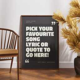 Custom Song Lyric Poster - Choose Your Favourite Quote Artwork Personalised Music Print, Unique Birthday Or Anniversary Gift - thumbnail 3