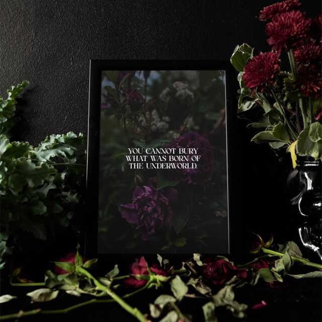 You Can't Bury The Underworld - Dark Floral Gothic Print Moody Botanical Quote Art Alternative Gift Idea Wall Decor For Home - image 1