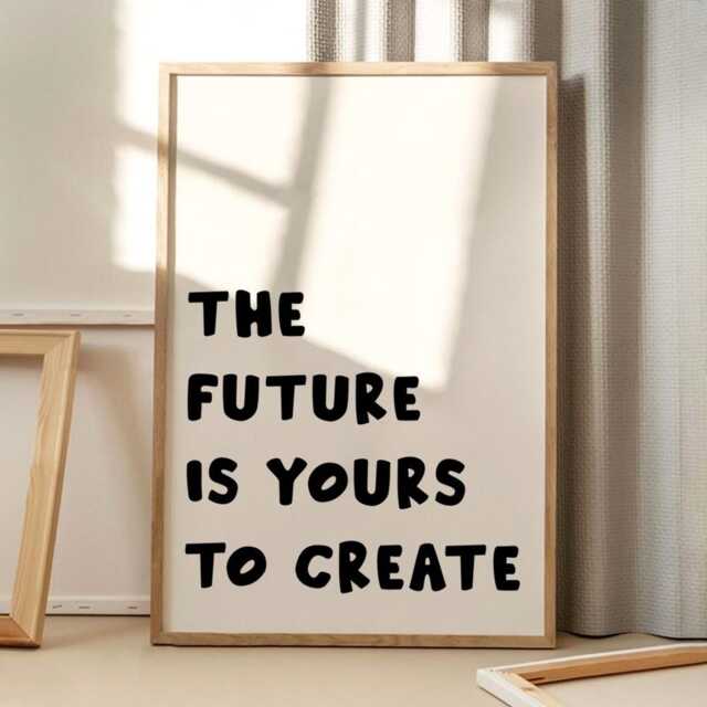 The Future Is Yours To Create Quote Art Canvas Poster, Trendy Wall Art, Inspirational Aesthetic Decor, Retro Home Printed Gift - image 1