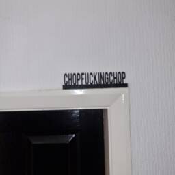 Chopfuckingchop Door Topper, Shelf Decor, Wall Quirky Home Interior Gift, Door Decoration - thumbnail 3
