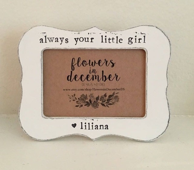 Dad Gift Father's Day Always Your Little Girl Personalized Picture Frame For Dad Daddy Grandpa Papa - Flowers in December - image 1