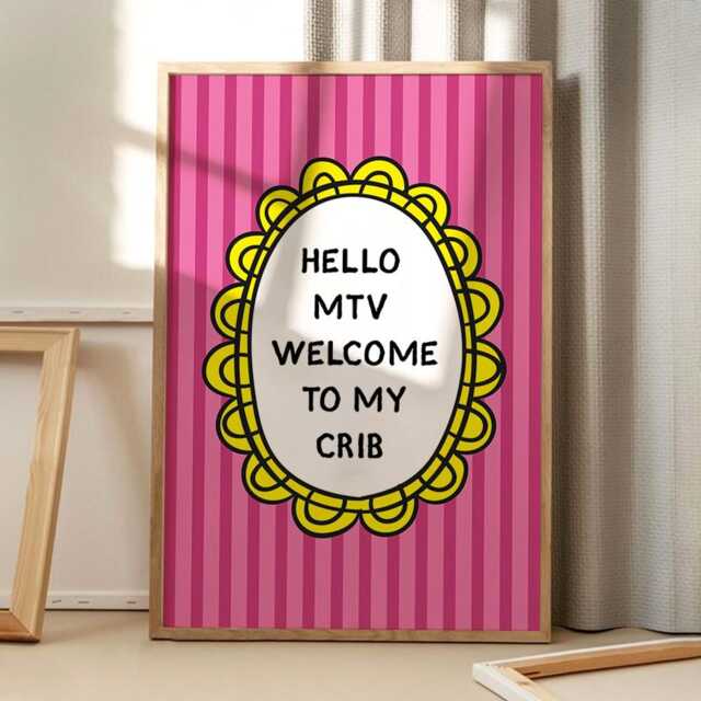 Hello Mtv Welcome To My Crib Art Canvas Poster, Trendy Wall Art, Apartment Aesthetic Decor, Retro Home Printed Gift - image 1