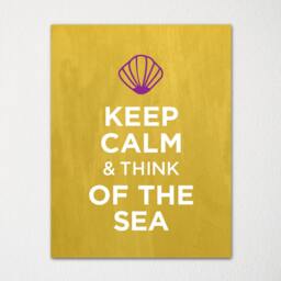 Keep Calm & Think Of The Sea - Any Location Available Fine Art Print Choice Color Purchase 3 Receive 1 Free - thumbnail 2