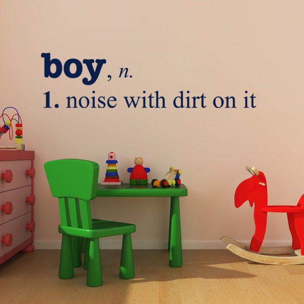 Boy - Noise With Dirt Definition, Vinyl Wall Decal, Boys Bedroom Decor, Nursery Saying, Playroom Decal - image 1