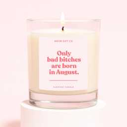 Funny August Birthday Candle - Gifts For Women Only Bad Bitches Are Born - thumbnail 1