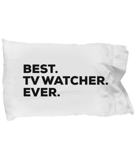 Tvwatcher Pillow Case, Gifts For , Best Tv Watcher Ever, Pillowcase