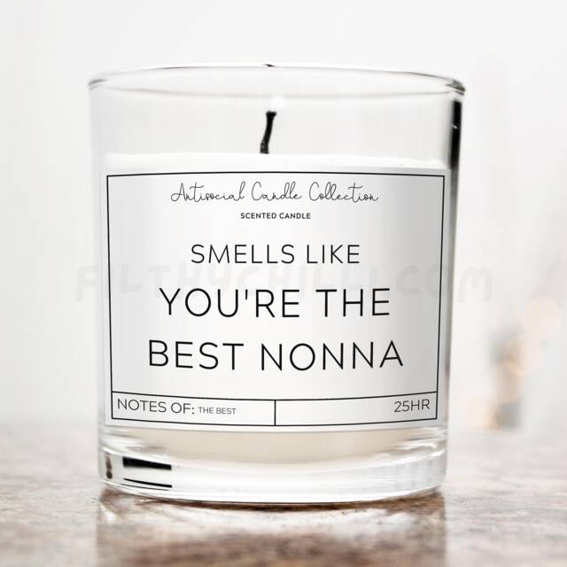 Smells Like You're The Best Nonna Candle, Mothers Day Gift For Nonna, Ideas, Birthday Present, ??? - image 1