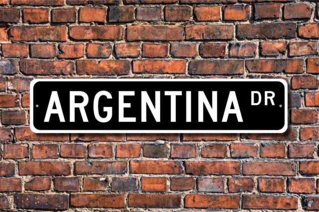 Argentina Sign, Gift, Keepsake, Wall Decor, Souvenir Custom Street Quality Metal Sign - image 1