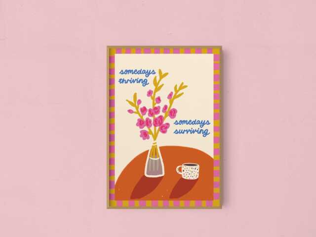 Surviving & Thriving Art Print - Colourful Still Life Positive Affirmation Poster - image 1