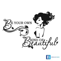 Be Your Own Kind Of Beautiful Beauty Salon Matt Vinyl Wall Art Decal Sticker - thumbnail 2