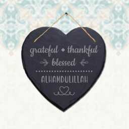 Grateful Thankful Blessed Engraved Islamic Wall Hanging Slate Heart Plaque Sign - thumbnail 1