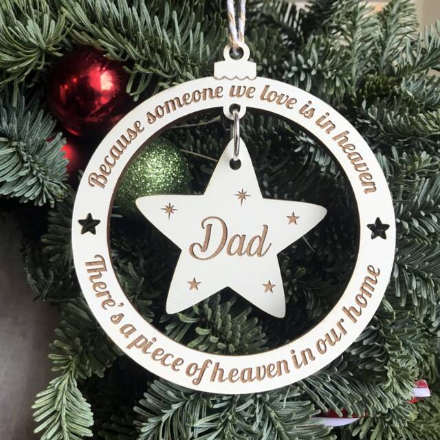 Christmas Memorial Bauble, Personalised Wooden in Heaven Decoration Remembrance Because Someone We Love Is In