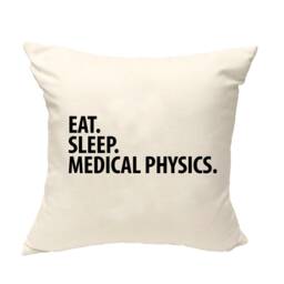 Medical Physics Pillow Cover Eat Sleep Design - thumbnail 1