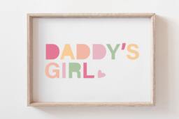 Girls Nursery Prints, Wall Art, Toddlers Bedroom, Bedroom Playroom, Daddy's Girl, Art - thumbnail 1