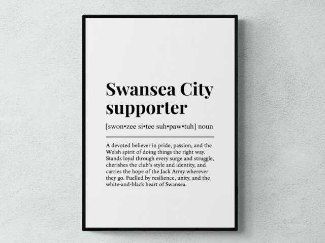 Swansea City Supporter Funny Definition Sport Football Gift Wall Art Print - image 1