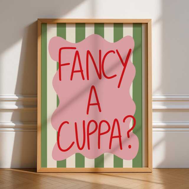 Fancy A Cuppa? Print, Unframed Art, Bold Funky Kitchen Poster, Typography, Gallery Wall, Dinner, Food, Trendy Quirky Green Pink, Tea - image 1