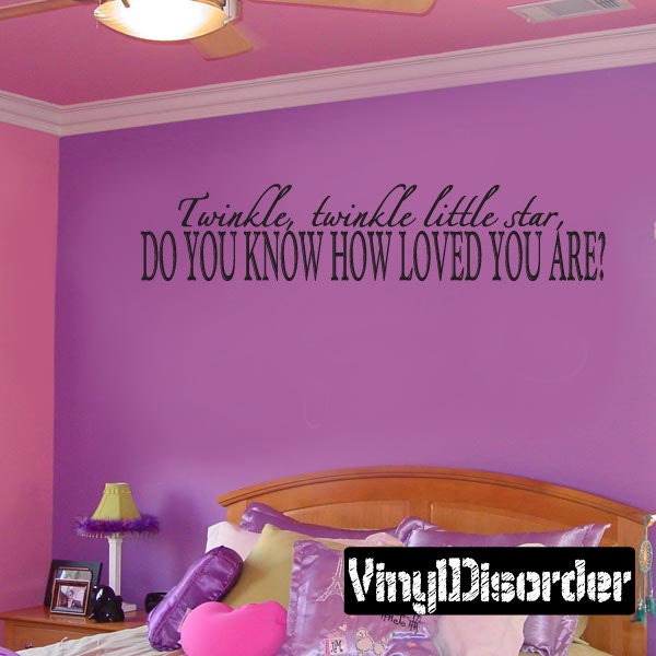 Twinkle Twinkle Little Star, Do You Know How Loved Are - Vinyl Wall Decal Quotes Sticker Ct020Twinkleviiet - image 1