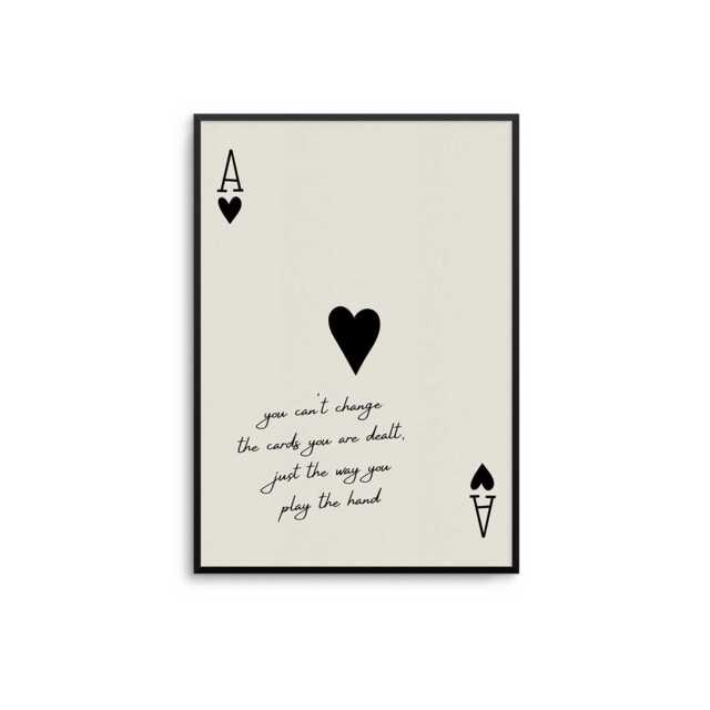 The Cards That Are Dealt Ace Of Hearts Motivational Quote Print Inspirational Wall Art - image 1