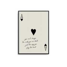 The Cards That Are Dealt Ace Of Hearts Motivational Quote Print Inspirational Wall Art - thumbnail 1