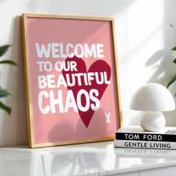 Welcome To Our Beautiful Chaos Print, Family Quote Quote - thumbnail 2