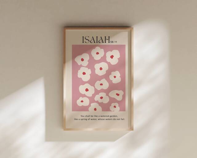 Isaiah 58 Flower Market - Printed & Shipped Modern Scripture Decor Bible Verse Prints Christian Home Faith Poster - image 1