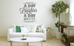 Day With Out Laughter Is A Day Wasted Wall Decal Motivation Quote Decor Sticker Art Vinyl Good Hose/Home Decoration Gift Idea - thumbnail 1