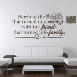 Here's To The Nights That Turned Into Mornings With Friends Family Vinyl Wall Decal Sticker - thumbnail 1