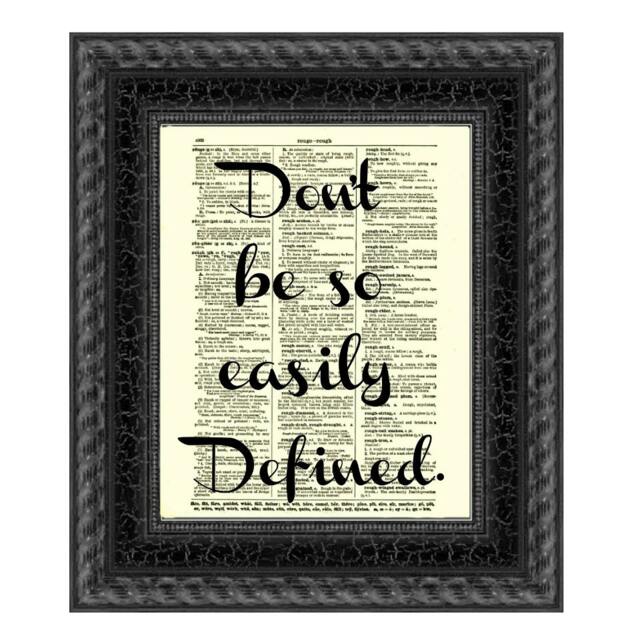 Don't Be So Easily Defined Quote Printed On Upcycled 1897 Dicationary Page Wall Decor Inspirational Motivational Dorm Art - image 1