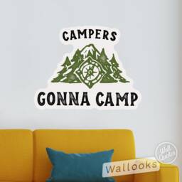 Campers Gonna Camp Wall Quote, Inspirational Message, Words, Self Adhesive Sticker, Peel & Stick Decal - thumbnail 1