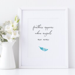 Sympathy Gift - Feathers Appear When Angels Are Near Quote Print Unframed - thumbnail 2